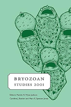 bryozoan studies 2001 proceedings of the 12th international bryozoology associaton conference dublin ireland