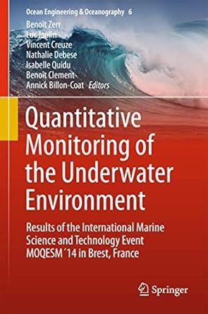 quantitative monitoring of the underwater environment results of the international marine science and