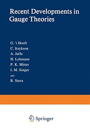 recent developments in gauge theories 1st edition g 't hooft 0306404796, 978-0306404795