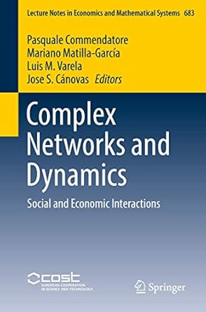 complex networks and dynamics social and economic interactions 1st edition pasquale commendatore ,mariano