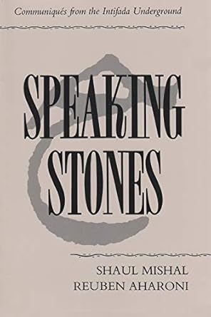 speaking stones communiques from the intifada underground 1st edition professor shaul mishal ,reuben aharoni