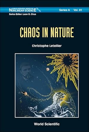 chaos in nature 1st edition christophe letellier 9814374423, 978-9814374422