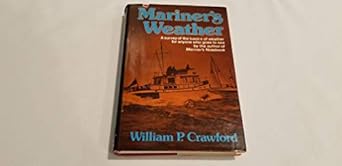 mariners weather 1st edition william p crawford 0393032213, 978-0393032215