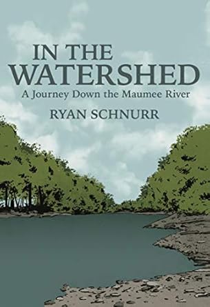in the watershed 1st edition ryan schnurr 0998904104, 978-0998904108