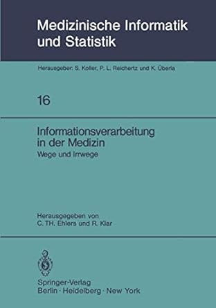informationsverarbeitung in der medizin wege und irrwege 22 jahrestagung der gmds gottingen 3 5 10 1977 1st