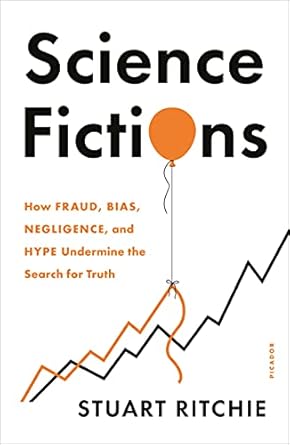 science fictions 1st edition stuart ritchie 1250841860, 978-1250841865