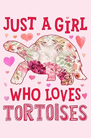 just a girl who loves tortoises tortoise lined notebook journal organizer diary composition notebook gifts