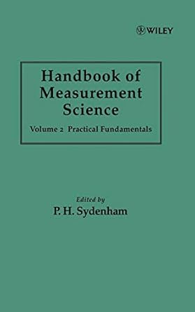 handbook of measurement science volume 2 practical fundamentals 1st edition peter h sydenham ,richard thorn