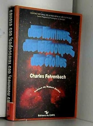 des hommes des telescopes des etoiles 1st edition ch fehrenbach 2222044596, 978-2222044598