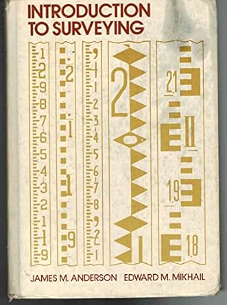 introduction to surveying 1st edition james m anderson ,edward m mikhail 0070016534, 978-0070016538