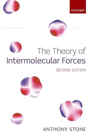 the theory of intermolecular forces 1st edition anthony stone 0199672393, 978-0199672394