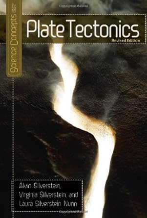 plate tectonics 1st edition alvin silverstein ,virginia b silverstein ,laura silverstein nunn 0761339361,