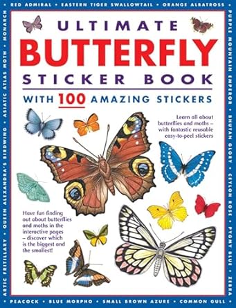 ultimate butterfly sticker book with 100 amazing stickers learn all about butterflies and moths with 100