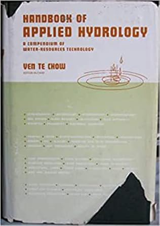handbook of applied hydrology a compendium of water resources technology 1st edition ven te chow 0070107742,
