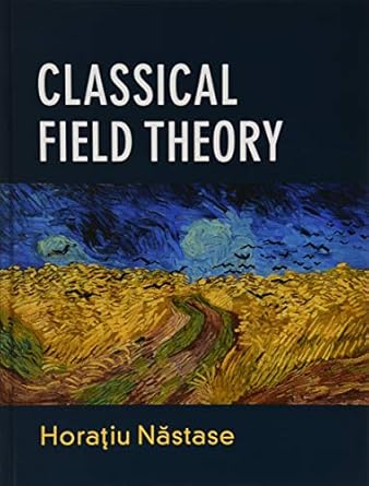 classical field theory 1st edition horatiu nastase 1108477011, 978-1108477017