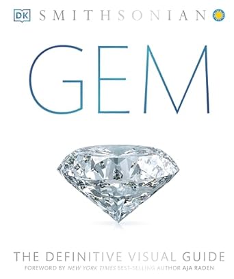 gem the definitive visual guide 1st edition dk ,aja raden ,smithsonian institution 1465453563, 978-1465453563