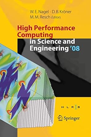high performance computing in science and engineering 08 transactions of the high performance computing