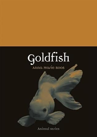 goldfish 1st edition anna marie roos 1789141354, 978-1789141351