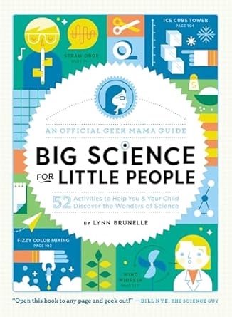 big science for little people 52 activities to help you and your child discover the wonders of science 1st