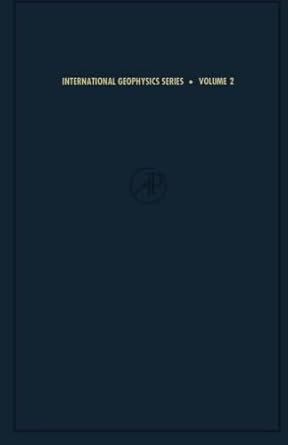 physics of the aurora and airglow international geophysics series vol 2 1st edition joseph w chamberlain