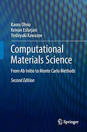 computational materials science from ab initio to monte carlo methods 1st edition kaoru ohno ,keivan