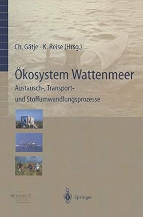 okosystem wattenmeer / the wadden sea ecosystem austausch transport und stoffumwandlungsprozesse / exchange