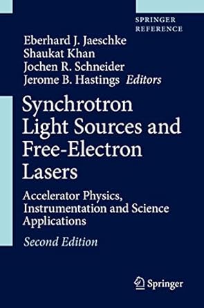 synchrotron light sources and free electron lasers accelerator physics instrumentation and science