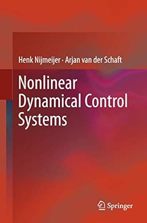 nonlinear dynamical control systems 1st edition henk nijmeijer ,arjan van der schaft 038797234x,