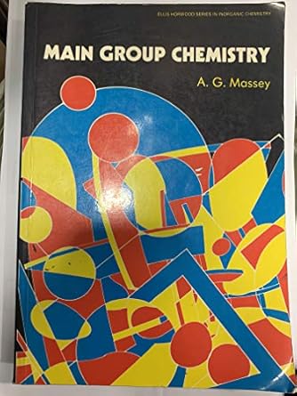 main group chemistry 1st edition alan g massey 0135470846, 978-0135470848
