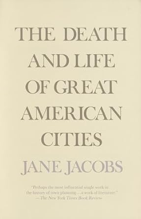 the death and life of great american cities 1st edition jane jacobs 067974195x, 978-0679741954