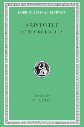 meteorologica 1st edition aristotle ,h d p lee 0674994361, 978-0674994362