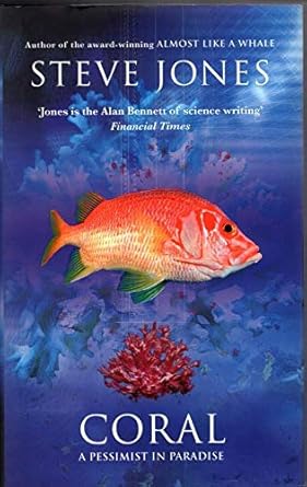 coral a pessimist in paradise 1st edition steve jones 0316729388, 978-0316729383
