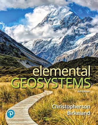 elemental geosystems 1st edition robert christopherson ,stephen cunha ,charles thomsen ,ginger birkeland