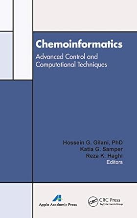 chemoinformatics advanced control and computational techniques 1st edition hossein g gilani ,katia g samper