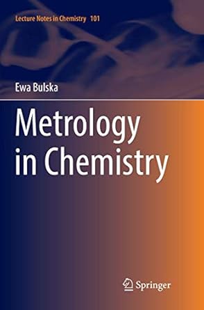 metrology in chemistry 1st edition ewa bulska 3030075761, 978-3030075767