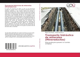 transporte hidraulico de minerales una ayuda para prevenir el cambio climatico 1st edition miguel ortiz mateo