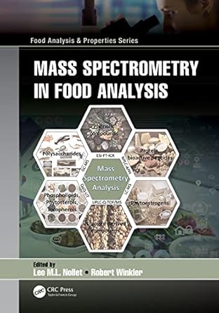 mass spectrometry in food analysis 1st edition leo nollet ,robert winkler 0367548798, 978-0367548797