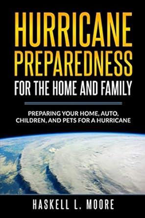 hurricane preparedness for the home and family preparing your home auto children and pets for a hurricane 1st