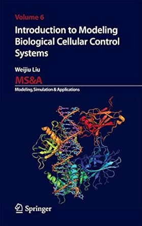 introduction to modeling biological cellular control systems 1st edition weijiu liu 8847024897, 978-8847024892