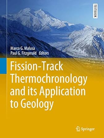 fission track thermochronology and its application to geology 1st edition marco g malusa ,paul g fitzgerald