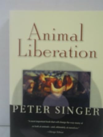animal liberation 1st edition peter singer 0060011572, 978-0060011574