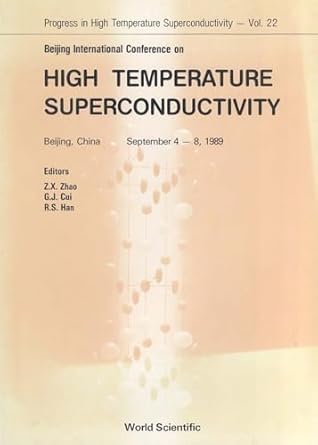 high temperature superconductivity proceedings of the beijing international conference 1st edition guangji