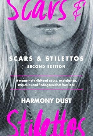 scars and stilettos 1st edition harmony dust 1947165526, 978-1947165526
