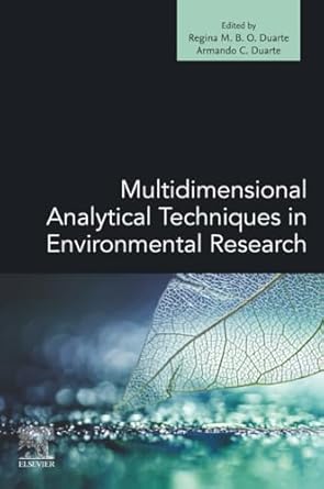 multidimensional analytical techniques in environmental research 1st edition regina duarte ,armando c duarte