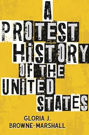 a protest history of the united states 1st edition gloria j browne marshall 0807022683, 978-0807022689