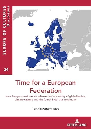 time for a european federation 1st edition karamitsios 2875744283, 978-2875744289