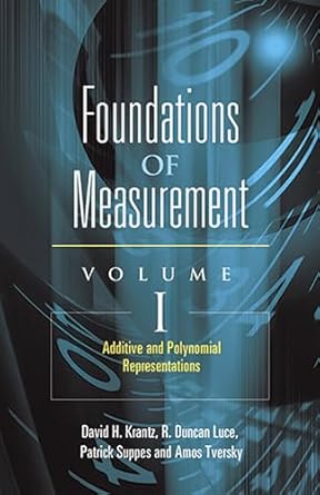 foundations of measurement volume i additive and polynomial representations 1st edition david h krantz ,r