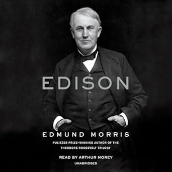 edison 1st edition edmund morris ,arthur morey 0593153677, 978-0593153673
