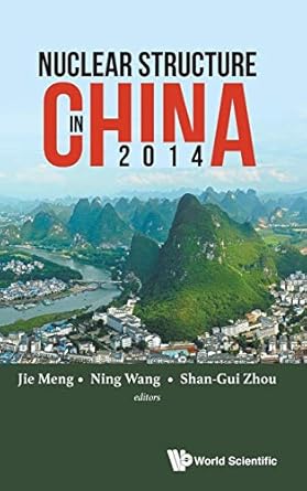 nuclear structure in china 2014 proceedings of the 15th national conference on nuclear structure in china 1st