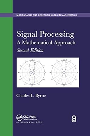 signal processing 1st edition charles l byrne 0367658941, 978-0367658946